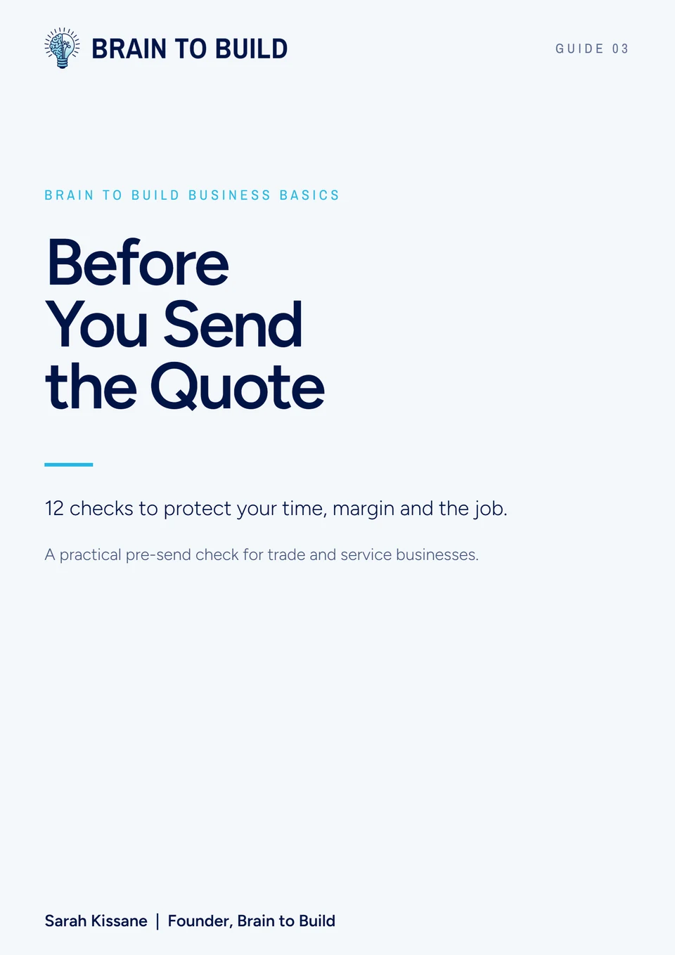 Before You Send the Quote, a free Brain to Build guide